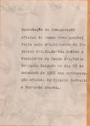 Recordações da inauguração oficial do novo quartel feita Sr. Ministro do Interior Srº Santos Júnior e condecoração oficial de Hilário Carvalho e Fernando Soares
