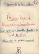Comissão de Viticultura. Archivo Especial. Minha sahida da Comissão Executiva na Assembleia Geral. Moção aprovada na Assembleia Geral de 12 de Abri de 1933 (última por mim convocada). Nº 3