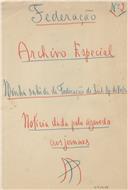 Federação. Archivo Especial. Minha sahida da federação do Sind. Agri. do Norte. Notícia dada pelo Azevedo aos jornais Nº2