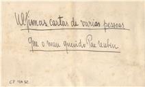 Últimas cartas de varias pessoas que o meu querido Pai recebeu